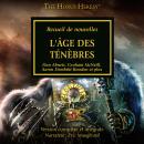 Cover of [French] - The Horus Heresy 16: L'Âge des Ténèbres