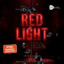 [German] - Red Light - Intoxicated Audiobook