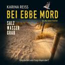 [German] - Bei Ebbe Mord - Salzwassergrab: Ein Nordsee-Thriller | Der 1. Fall für Eilers & Janssen Audiobook