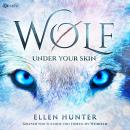 [German] - Wolf - Under your Skin (German Edition) Audiobook