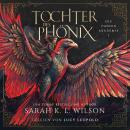[German] - Tochter des Phönix: Die große Phönix Saga Audiobook