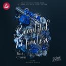 [German] - Beautiful Monsters: Nur weil du stark bist, werden sie dich nicht lieben Audiobook
