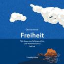 [German] - Überraschende Freiheit: Wie Jesus von Selbstzweifeln und Perfektionismus befreit Audiobook