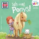 [German] - Ich mag Ponys! Audiobook