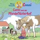 [German] - Conni und der Pferdeflüsterhof Audiobook