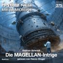 [German] - Perry Rhodan Neo 375: Die MAGELLAN-Intrige Audiobook