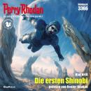 [German] - Perry Rhodan 3366: Die ersten Shinobi: Perry Rhodan-Zyklus 'Pegasos' Audiobook