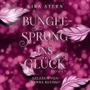 [German] - Bungee-Sprung ins Glück Audiobook