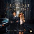 [German] - The Secret to Control - Teil 2 Audiobook