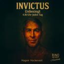 [German] - Invictus: Unbesiegt: 4:30 Uhr jeden Tag Audiobook