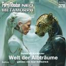 [German] - Perry Rhodan Neo 378: Welt der Albträume Audiobook