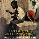Representative American Negroes Audiobook