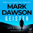 [German] - Geister - Thriller ( John Milton 4 ) Audiobook