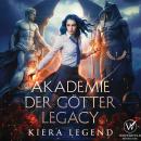 [German] - Die Akademie der Götter Legacy: Band 1 Audiobook