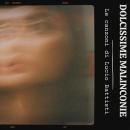 [Italian] - Dolcissime malinconie: le canzoni di Lucio Battisti Audiobook