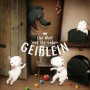 [German] - Der Wolf und die sieben Geißlein Audiobook