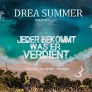 [German] - Jeder bekommt was er verdient Audiobook