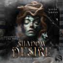 [German] - Shadow Desire: Medusa & Perseus Audiobook