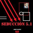 [Spanish] - Seducción 5.1 Audiobook