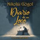 [Spanish] - Diario de un Loco Audiobook