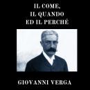 [Italian] - Il come, il quando ed il perché Audiobook