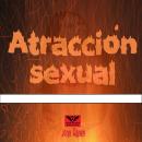 [Spanish] - Atracción Sexual Audiobook