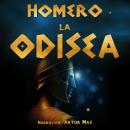 [Spanish] - La Odisea Audiobook