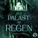 [German] - Der Palast im Regen Audiobook