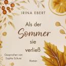 [German] - Als der Sommer sie verließ Audiobook