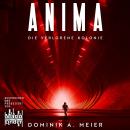 [German] - Anima: Die verlorene Kolonie Audiobook