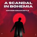 A Scandal in Bohemia Audiobook