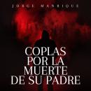 [Spanish] - Coplas por la muerte de su padre Audiobook