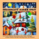 [German] - Weihnachtskinderspaß Audiobook