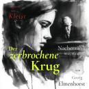 [German] - Der zerbrochene Krug: Nacherzählung in 25 Minuten Audiobook