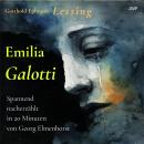 [German] - Emilia Galotti: Spannend nacherzählt in 20 Minuten Audiobook