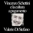 [Italian] - Vincenzo Schettini e LA cultura a pagamento Audiobook