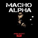 [Spanish] - Macho Alpha Audiobook