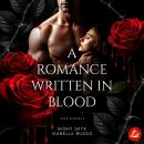 [German] - A Romance Written in Blood Audiobook
