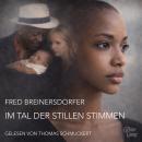 [German] - Im Tal der stillen Stimmen Audiobook
