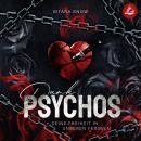 [German] - Dark Psychos: Deine Freiheit In Unseren Fesseln Audiobook