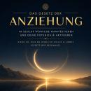 [German] - Das Gesetz der Anziehung: Im Schlaf Wünsche manifestieren und Deine wahren Potentiale aktivieren: Ziehe an, was du wirklich willst & liebst (Gesetz der Resonanz) Audiobook