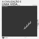 [Portuguese] - A civilização e uma vida Audiobook