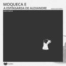 [Portuguese] - Moqueca e A espingarda de Alexandre Audiobook