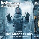 [German] - Perry Rhodan Neo 384: Die Macht zu nah Audiobook