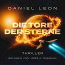 [German] - Die Tore der Sterne: Thriller Audiobook