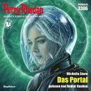 [German] - Perry Rhodan 3386: Das Portal: Perry Rhodan-Zyklus 'Pegasos' Audiobook