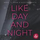 [German] - Like Day and Night Audiobook