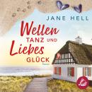 [German] - Wellentanz und Liebesglück Audiobook