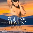 [German] - Glen Haven - Use me for your love: Kyle & Jace (Small Town Gay Romance) Audiobook