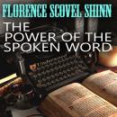 The Power of the Spoken Word Audiobook